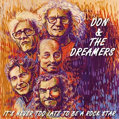 Afbeelding van Don &amp; The Dreamers It&#039;s Never Too Late to Be A Rockstar (LP)