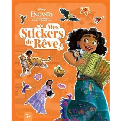 Image de ENCANTO ET LA FANTASTIQUE FAMILLE MADRIGAL Mes Stickers de rêve Disney