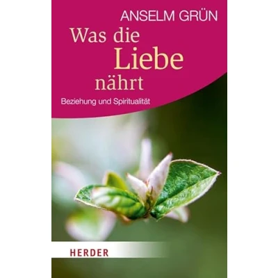 Afbeelding van Was die Liebe nährt