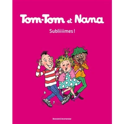 Image de Tom et Nana, Tome 32