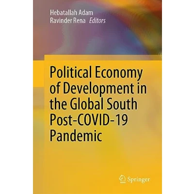 Afbeelding van Political Economy of Development in the Global South Post COVID 19 Pandemic