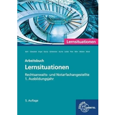 Afbeelding van Rechtsanwalts und Notarfachangestellte, Lernsituationen 1. Ausbildungsjahr