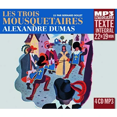 Afbeelding van Bernard Bollet (Lecteur) Alexandre Dumas: Les Trois Mousquetaires (4 CD) (Integrale MP3)