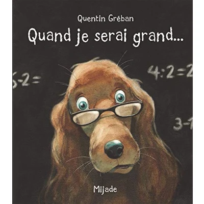Afbeelding van Quand je serai grand...