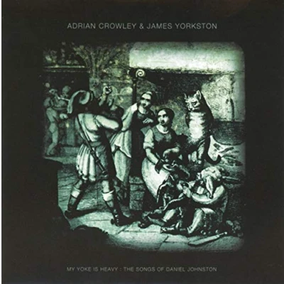 Afbeelding van Adrian Crowley &amp; James Yorkston My Yoke Is Heavy (CD)