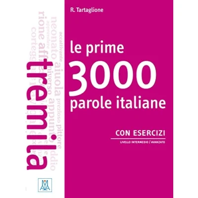 Afbeelding van Le prime 3000 parole italiane con esercizi