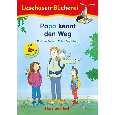 Afbeelding van Papa kennt den Weg / Silbenhilfe. Schulausgabe