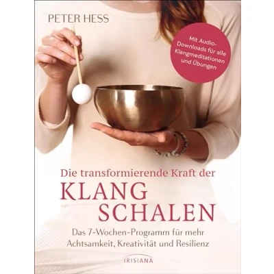 Afbeelding van Die transformierende Kraft der Klangschalen