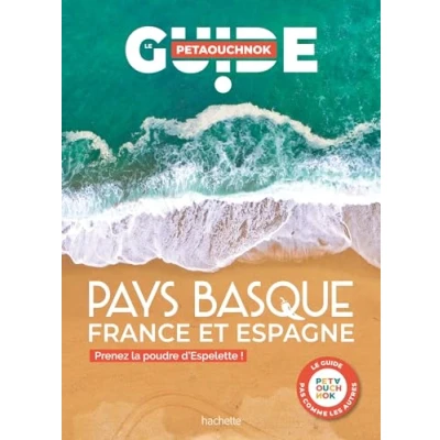 Afbeelding van PAYS BASQUE PRENEZ LA POUDRE D&#039;ESPELETTE (FRANCE ESPAGNE)
