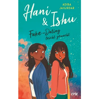 Afbeelding van Hani &amp; Ishu: Fake Dating leicht gemacht