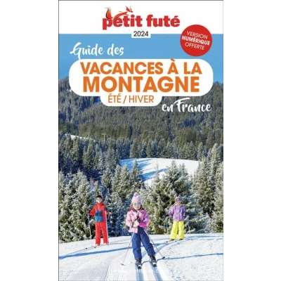Image de Guide des Vacances à la montagne en France 2024 Petit Futé