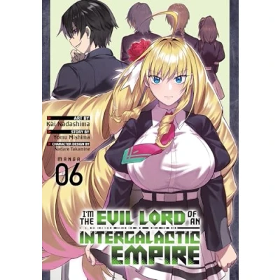 Afbeelding van Im the Evil Lord of an Intergalactic Empire! (Manga) I’m Vol. 6