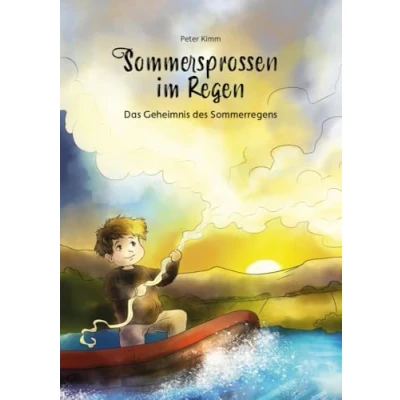 Afbeelding van Sommersprossen im Regen Das Geheimnis des Sommerregens