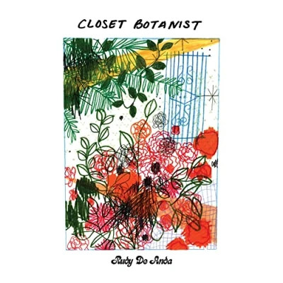 Afbeelding van Rudy De Anda Closet Botanist (LP)