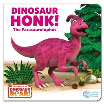 Afbeelding van The World of Dinosaur Roar! Roar!: Honk! Parasaurolophus