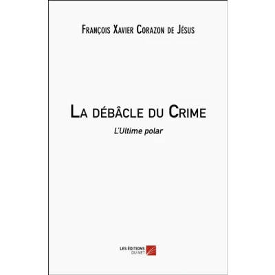 Image de La débâcle du Crime