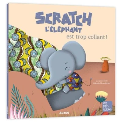 Image de Scratch l&#039;elephant est trop collant ! ned