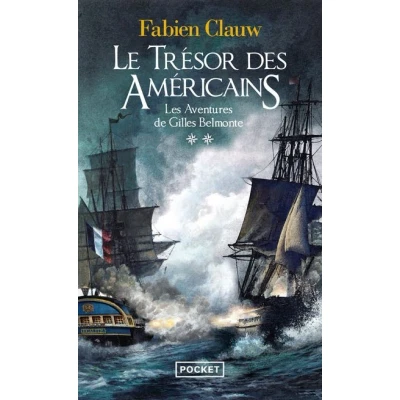 Image de Les Aventures de Gilles Belmonte tome 2 Le Trésor des Américains