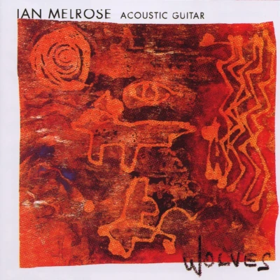 Afbeelding van Ian Melrose Wolves (CD)