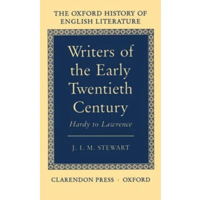 Afbeelding van Oxford History of English Literature Writers the Early Twentieth Century