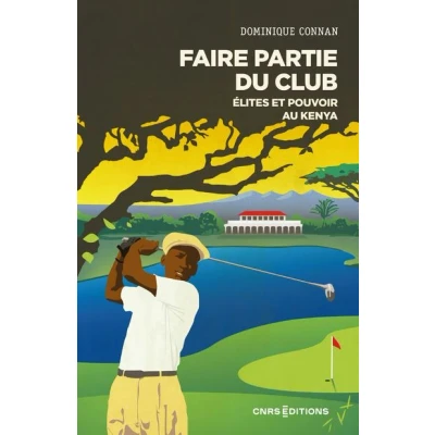 Image de Faire partie du club Élites et pouvoir au Kenya