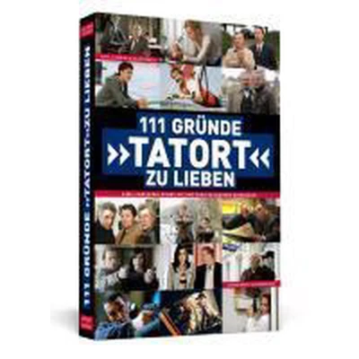 Afbeelding van 111 Gründe, &#039;Tatort&#039; zu lieben