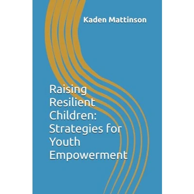 Afbeelding van Raising Resilient Children