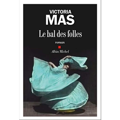 Afbeelding van Le bal des folles (Renaudot lyceens 2019)