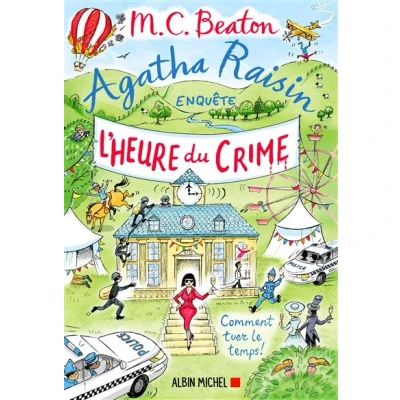 Image de Agatha Raisin enquête 35 L&#039;Heure du crime