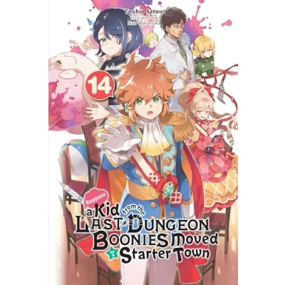 Afbeelding van Kid from Dungeon Boonies Moved Starter TOWN NOVEL SC Suppose a the Last to Town, Vol. 14 (light novel)