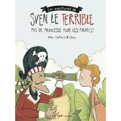 Image de les aventures de Sven le Terrible Pas princesse pour pirates