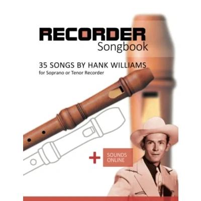 Afbeelding van Recorder Songbook 35 Songs by Hank Williams for Soprano or Tenor