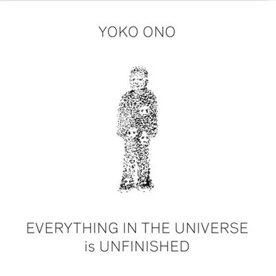 Image de Everything in the Universe is Unfinished