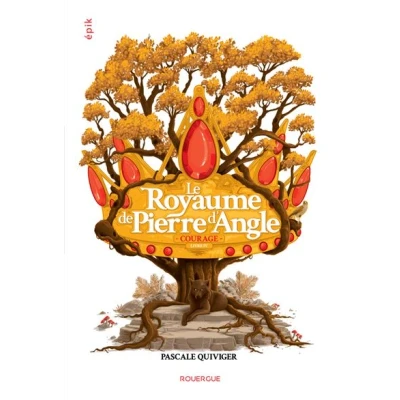 Image de Le Royaume de Pierre d&#039;Angle Livre 4