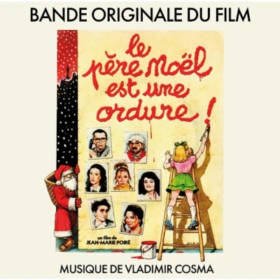 Afbeelding van Vladimir Cosma Le Pere Noel Est Une Ordure (LP)