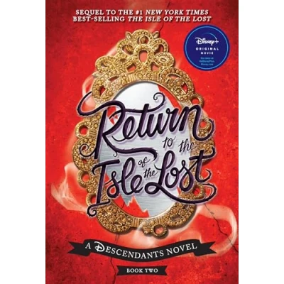 Afbeelding van Return to the Isle of Lost A Descendants Novel 2