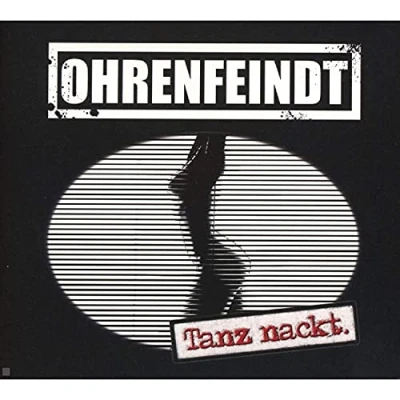 Afbeelding van Ohrenfeindt Tanz Nackt (CD)