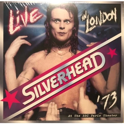 Afbeelding van Silverhead Live In London &#039;73 (10&quot; LP) (Coloured Vinyl)