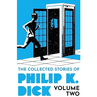 Afbeelding van The Collected Stories of Philip K. Dick Volume 2