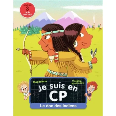 Image de Je suis en CP Le doc des Indiens
