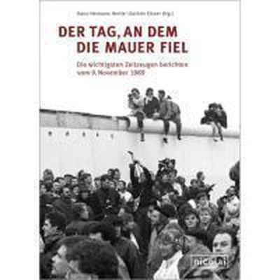 Afbeelding van Der Tag, an dem die Mauer fiel