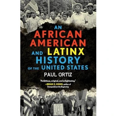 Afbeelding van African American and Latinx History of the United States Revisioning 4