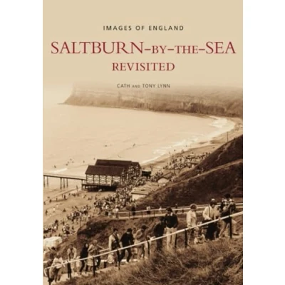 Afbeelding van Saltburn by the Sea Revisited