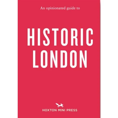 Image de An Opinionated Guide to Historic London
