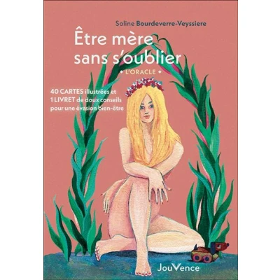 Image de Etre mère sans s&#039;oublier : l&#039;oracle