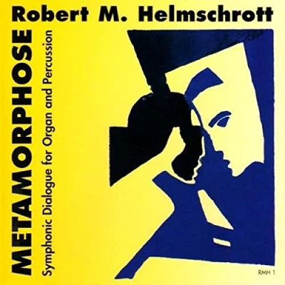 Afbeelding van Robert M. Helmschrott Metamorphose Symphonic Dialogue F (CD)