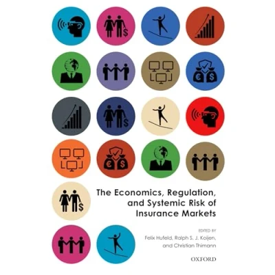 Afbeelding van The Economics, Regulation, and Systemic Risk of Insurance Markets