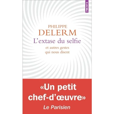 Image de L&#039;Extase du selfie