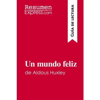 Image de Un mundo feliz de Aldous Huxley (Guía lectura)
