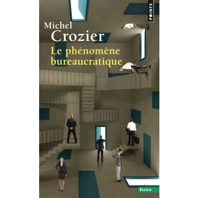 Image de Le Phénomène bureaucratique